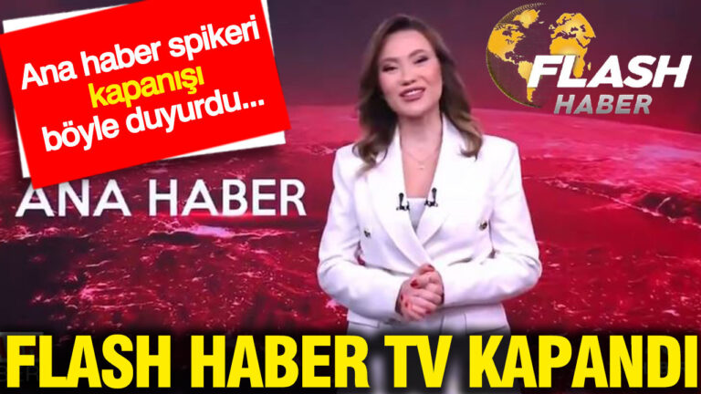 flash-haber-tv-kapandi-ana-haber-spikeri-kapanisi-boyle-duyurdu-OqZmQHMe